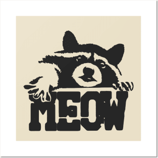 Funny Meow Raccoon Posters and Art